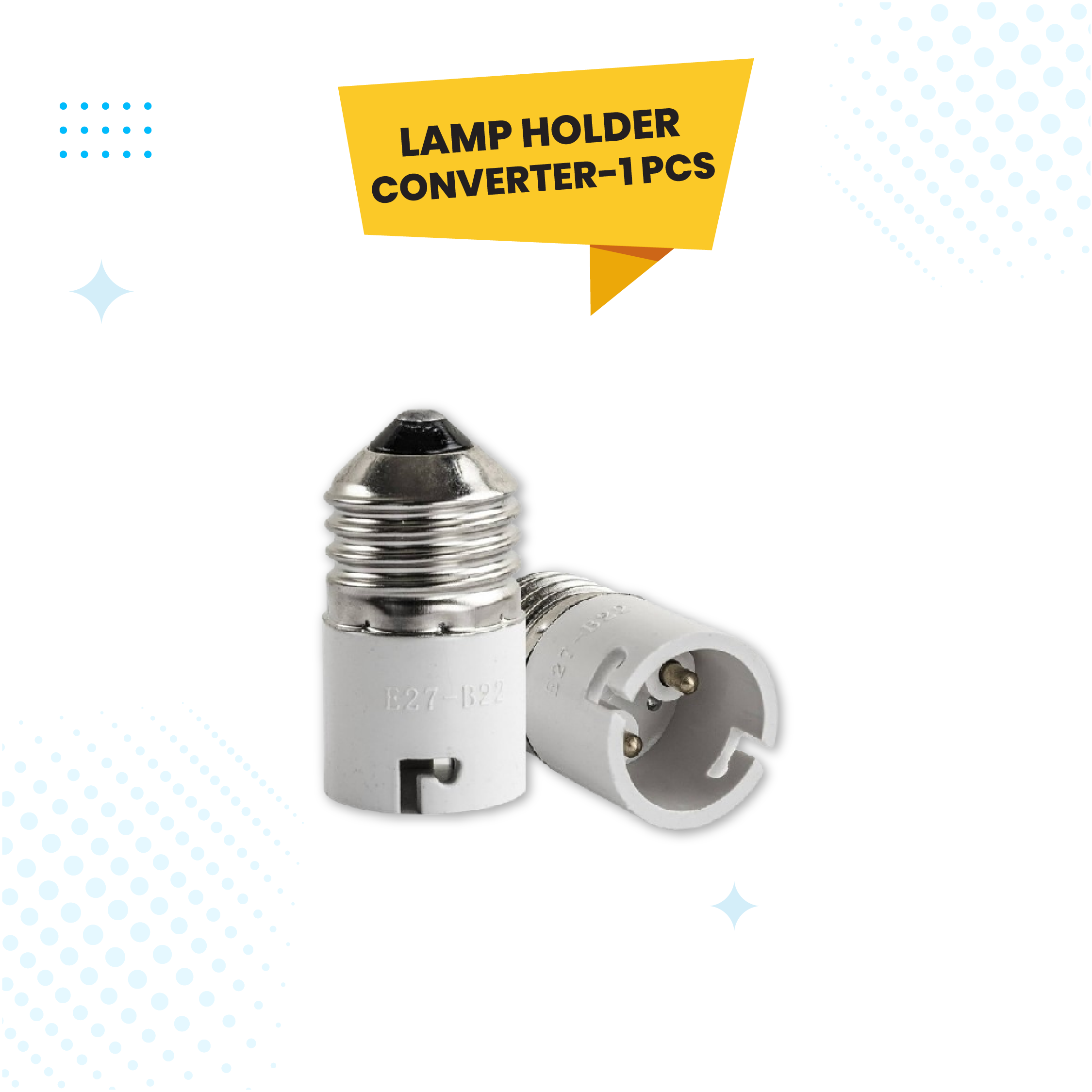 1 Pcs (Patch to Pin) Lamp Holder Converter Adapter (ল্যাম্প হোল্ডার)
