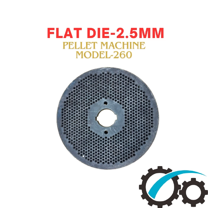 Flat Die- 2.5mm pellet 260 (ফ্লাট ডাই)