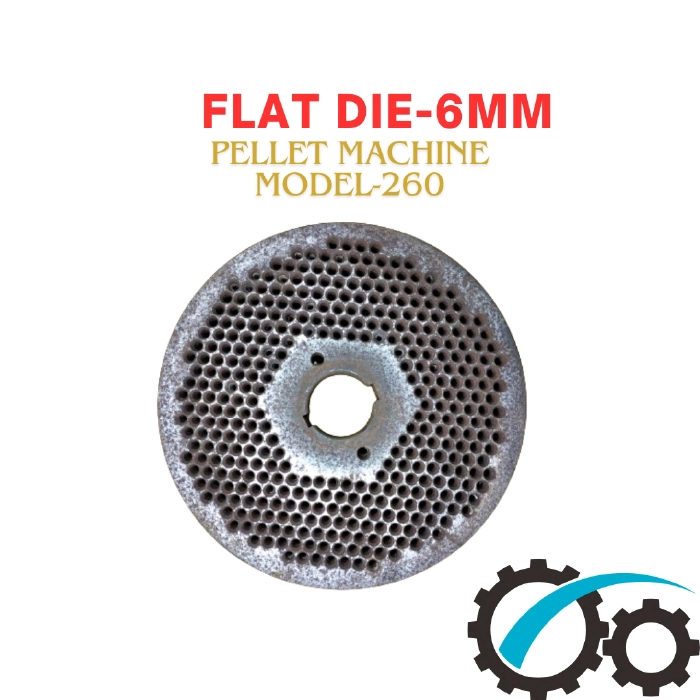 Flat Die- 6mm pellet 260 ( ফ্লাট ডাই)