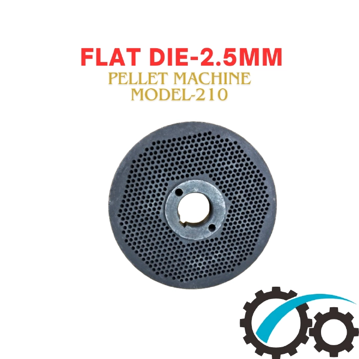 Flat Die- 2.5mm pellet 210 (ফ্লাট ডাই)