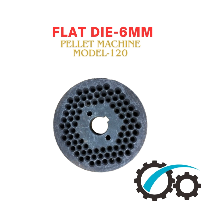 Flat Die- 6mm pellet 120 (ফ্লাট ডাই)