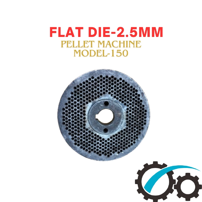 Flat Die- 2.5mm pellet 150 (ফ্লাট ডাই)